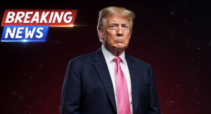 Breaking News: Donald Trump